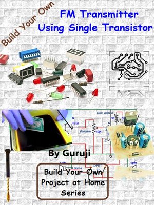 cover image of FM Transmitter Project Using Single Transistor